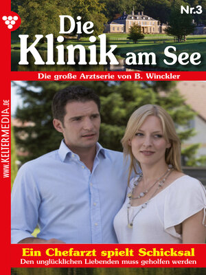 cover image of Ein Chefarzt spielt Schicksal